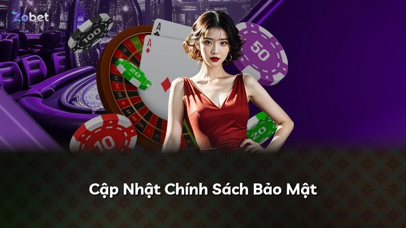 Cập Nhật Chính Sách Bảo Mật