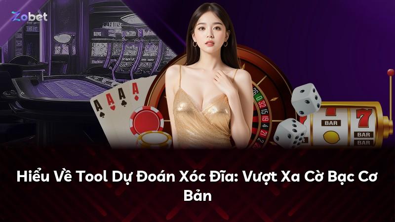 Hiểu Về Tool Dự Đoán Xóc Đĩa: Vượt Xa Cờ Bạc Cơ Bản