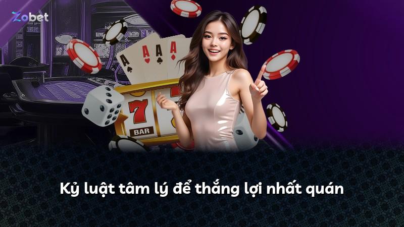 Kỷ luật tâm lý để thắng lợi nhất quán