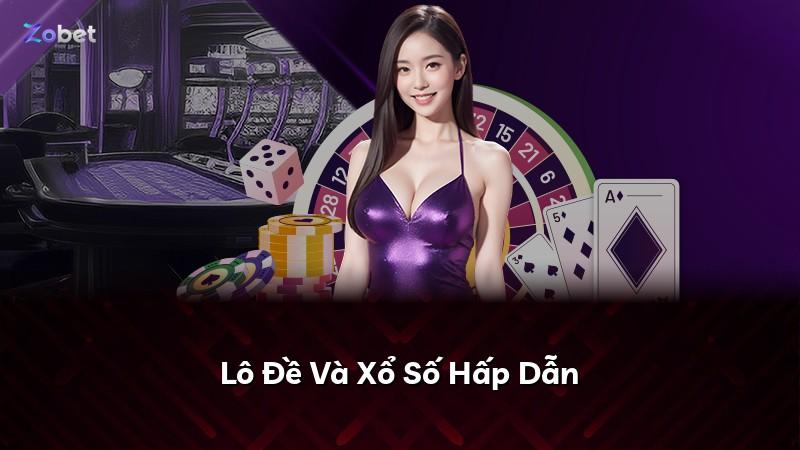 Lô Đề Và Xổ Số Hấp Dẫn