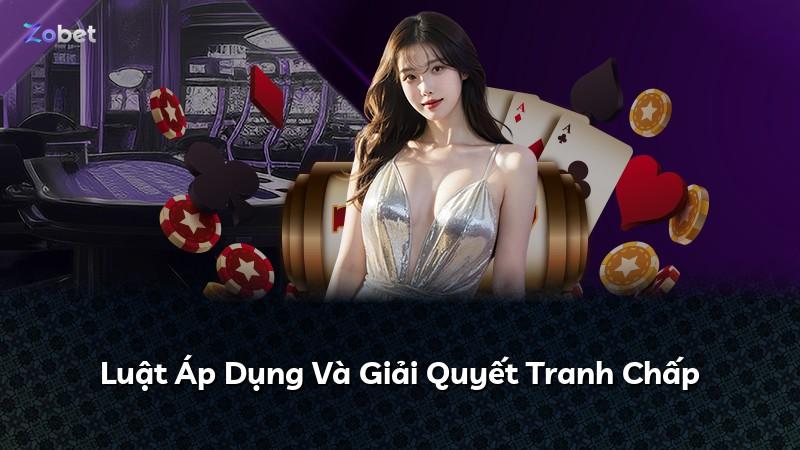 Luật Áp Dụng Và Giải Quyết Tranh Chấp
