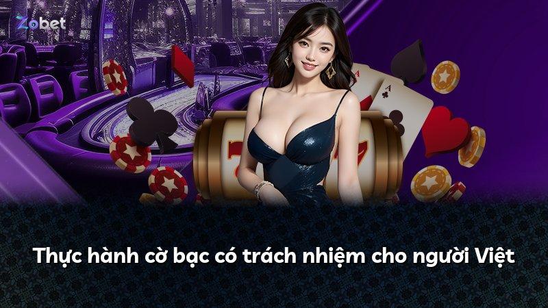 Thực hành cờ bạc có trách nhiệm cho người Việt