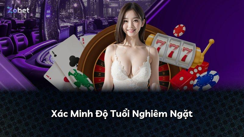 Xác Minh Độ Tuổi Nghiêm Ngặt