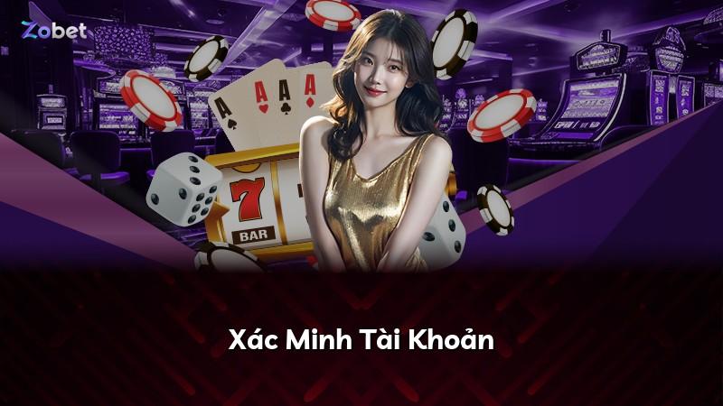 Xác Minh Tài Khoản